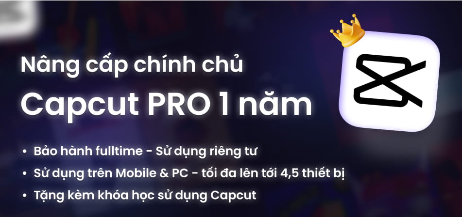Tài khoản Capcut PRO