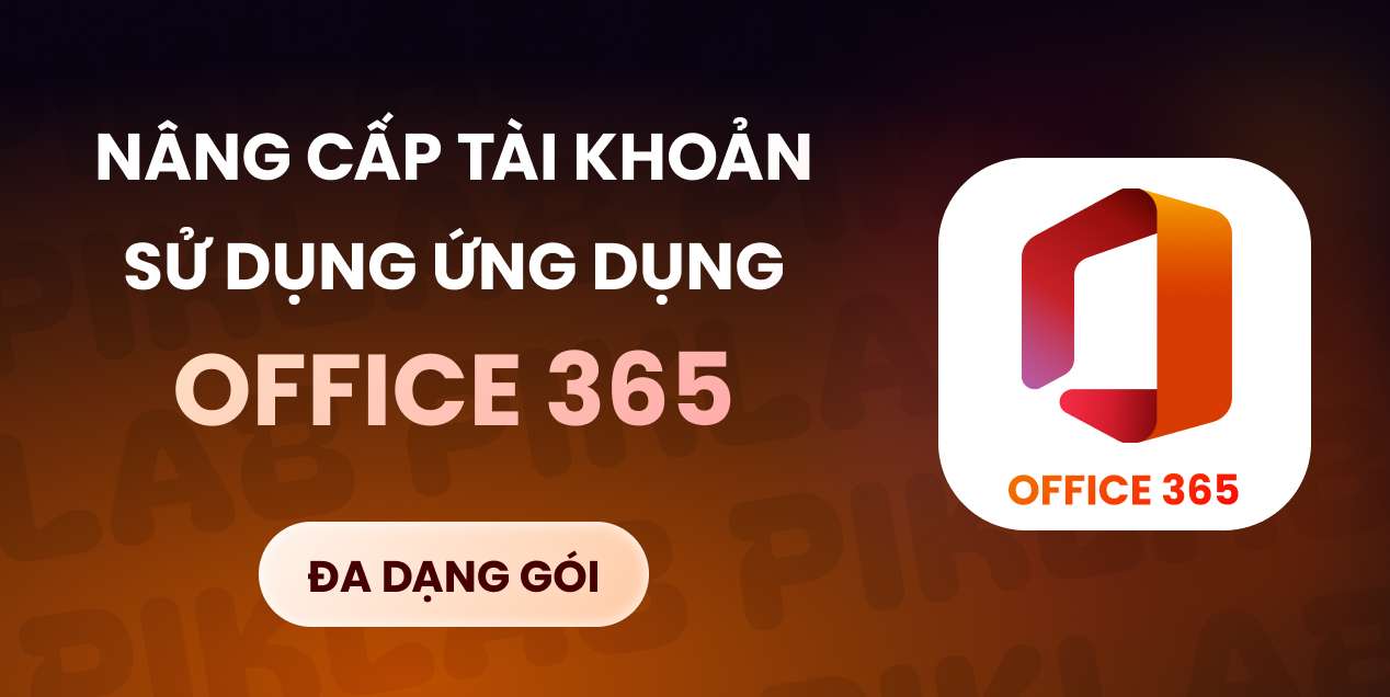 Microsoft 365 (Office 365) - 1 Năm 1TB - Nâng cấp chính chủ